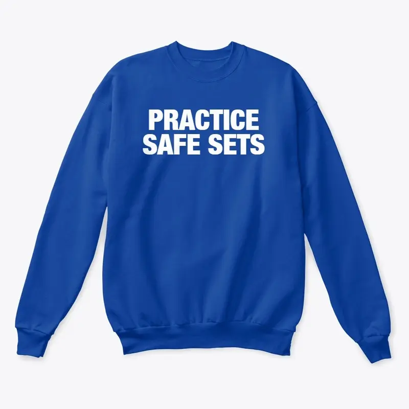 Practice Safe Sets